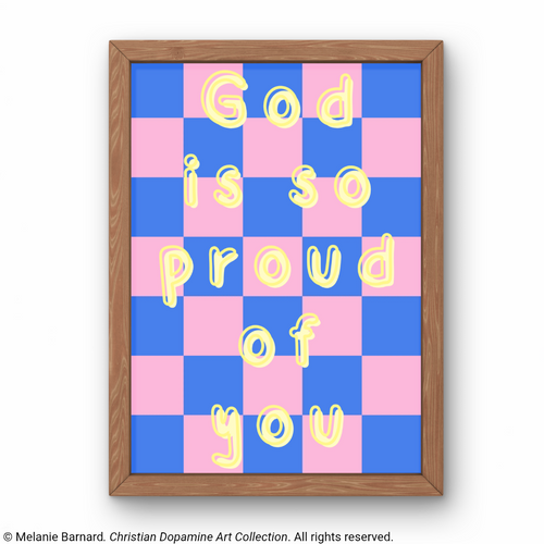 God Is So Proud of You – Christian Wall Art Printable Download (Set of 3 Prints)