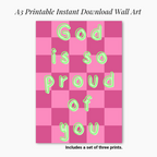 God Is So Proud of You – Christian Wall Art Printable Download (Set of 3 Prints)